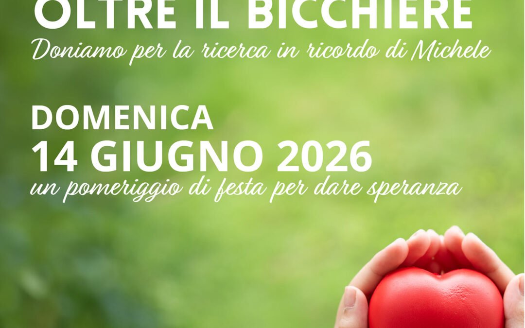 Oltre il Bicchiere 2026 | Solidarietà, ricerca e territorio con Terradonnà